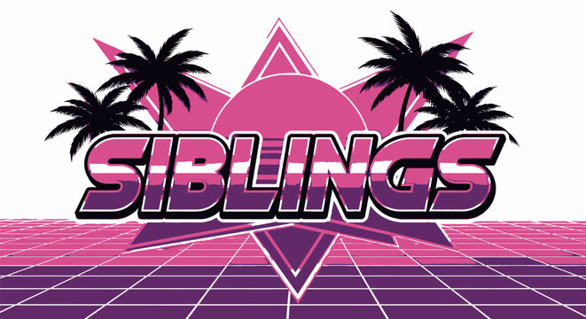 Retro Style Siblings Text with Palm Trees.