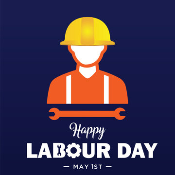 Happy Labour Day Poster. Worker with Yellow Helmet, Spanner and Blue Background with White texts.