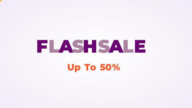 Flash sale promotional text animation with up to fifty percent discount announcement on a clean white background