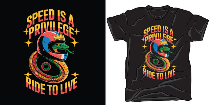Snake wearing helmet vector art illustration design for t-shirt speed is a privilege text