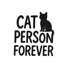 Cat Person Forever Silhouette Sticker © DzgnVibe