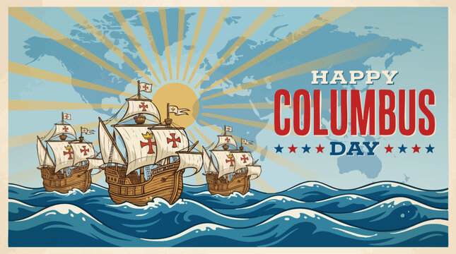 Happy Columbus Day Vintage Illustration with Sailing Caravels