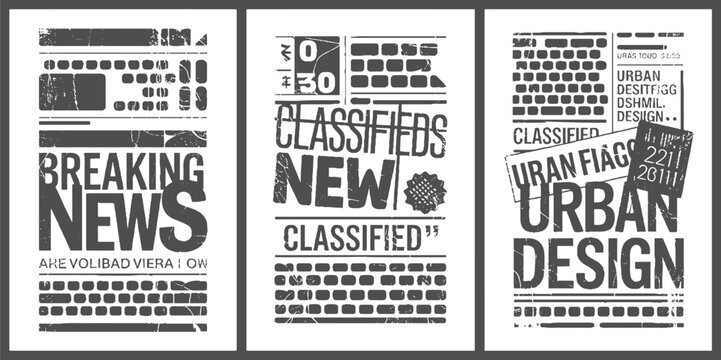 Three distressed grey newspaper style with text breaking news classified and urban