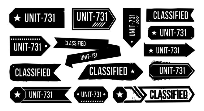 Labels military style with UNIT-731 and CLASSIFIED text in black and white featuring stencil font, grunge texture, security clearance with