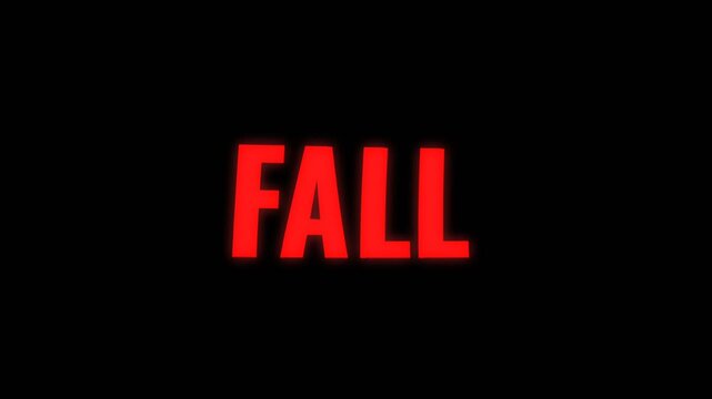 Bright glowing red FALL text animation on a dark background, creating a bold and dramatic visual ideal for seasonal or cinematic themes.