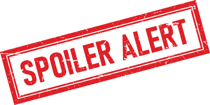 Distressed Rectangular Rubber Stamp with Spoiler Alert Text Isolated on White