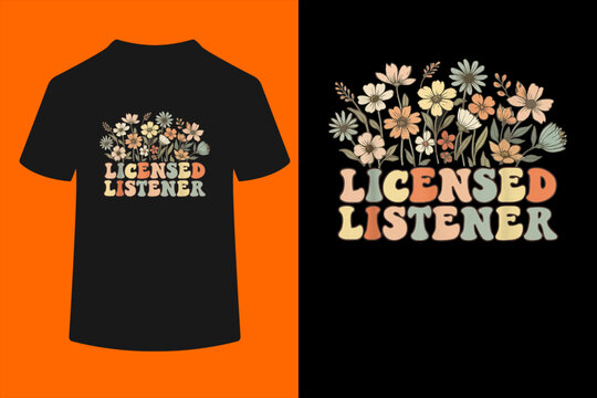 Mental Health School Counselor Therapy Licensed Listener T-Shirt

