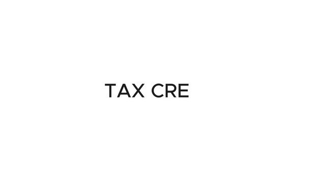 Typewriter Effect of "Tax Credit" Title.