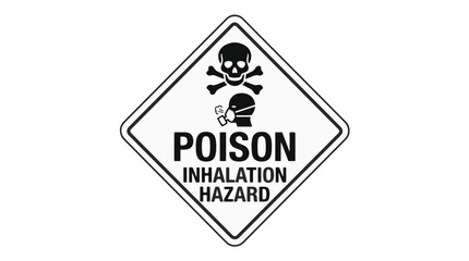 Obraz premium Poison inhalation hazard warning sign with skull and crossbones, a person wearing a mask, and text.