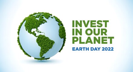 Obraz premium Invest in our planet celebrating environment day and earth day 2022 with a call to action for a sustainable future