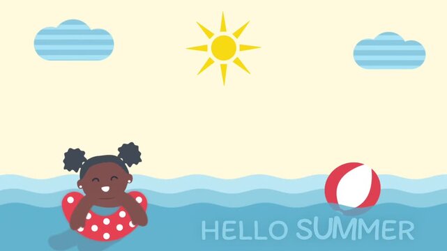 Children's Summer Animation. Cute Little Black Girl is Floating on Swim Ring in the Sea. Sun, Clouds, Beach Ball, Waves Water. Animated Text Hello Summer. Video in Blue, Red, White, Yellow