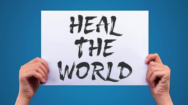 HEAL THE WORLD Emotional Peace Message Text Animation, Humanity Theme, Blue Background, Green Screen, 4K