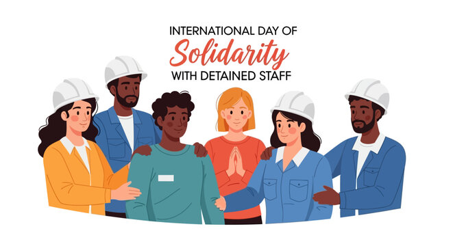 Illustration of diverse professionals in solidarity with detained staff on International Day of Solidarity, featuring workers in hard hats and uniforms on a white background with a