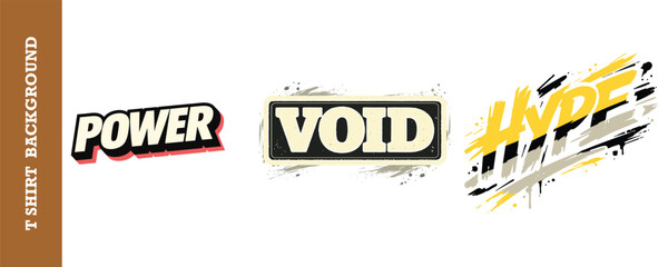 Creative grunge text effects with power void and hype words in bold typography design isolated on transparent background perfect for tshirt prints posters and digital graphics © jubayer95