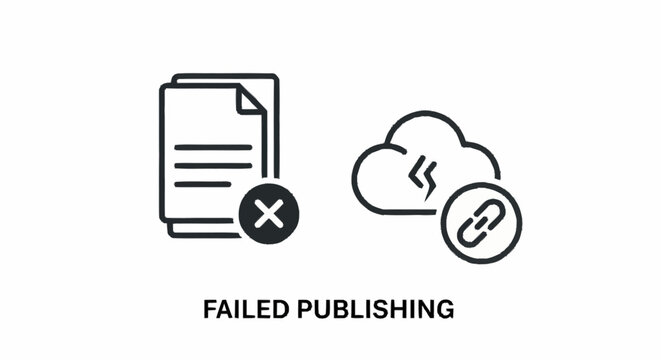 Failed publishing and cloud syncing concept.