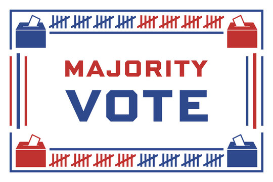 Majority vote ballot style poster with tally marks
