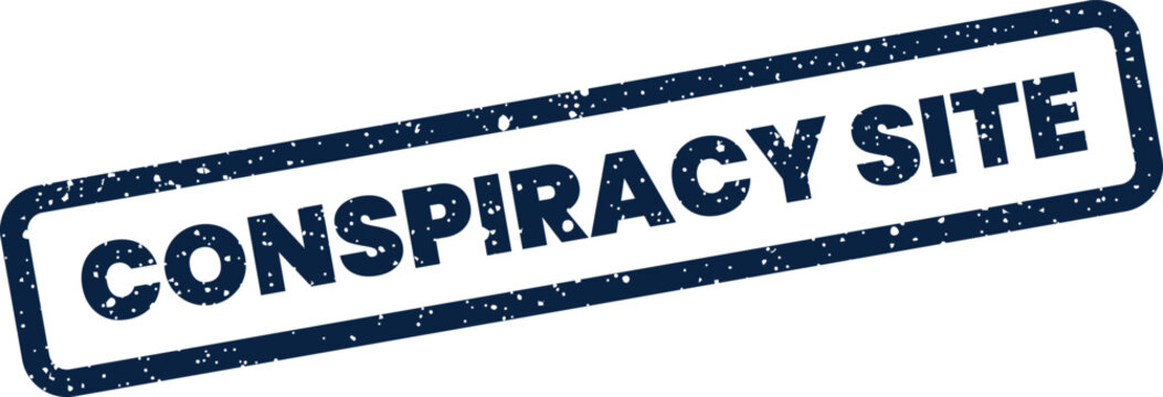 Distressed stamp graphic showing the words conspiracy site representing online information or controversial content