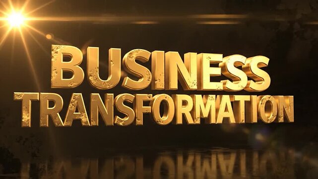 Golden 3D text displays the concept of business transformation