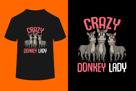 Crazy Donkey Lady Donkey Lover Women T-Shirt
