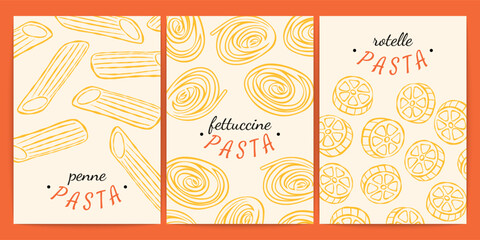 Italian pasta posters. Vintage traditional mediterranean noodle food backgrounds, rotelle, penne, fettuccine macaroni for restaurant menu, cookbooks, invitations. Vector set © Studio Cantath