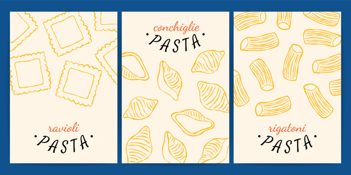 Italian pasta posters. Vintage traditional mediterranean noodle food backgrounds, ravioli, rigatoni, conchiglie macaroni for restaurant menu, cookbooks, invitations. Vector set