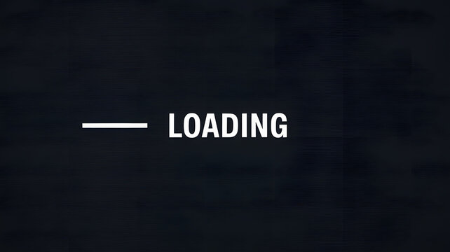 White LOADING text with a bright progress bar on a dark textured digital screen background