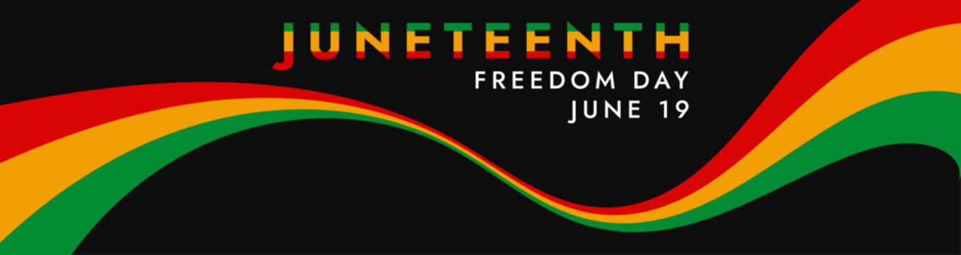 Juneteenth Freedom Day banner design celebrating African American independence. Modern minimalist poster with red, yellow, and green wave shapes on black background, featuring June 19 holiday typograp