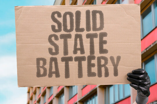 "Solid State Battery" Next-generation solid-state batteries promise greater energy density and longer life for grid and EV applications. STORAGE. BATTERY. TECHNOLOGY. EV. GRID.