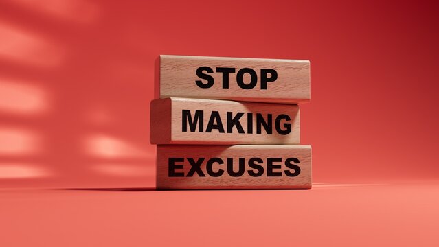 wood cubes and a wooden block with the text STOP MAKING EXCUSES. wood cubes. Copy space.3D rendering