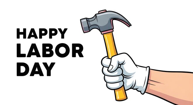 Happy labor day celebration with a gloved hand holding a hammer