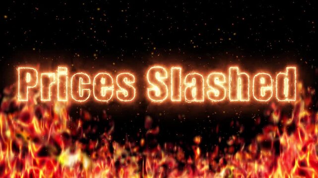 Prices Slashed Text Animation with Burning Fire and Glowing Embers