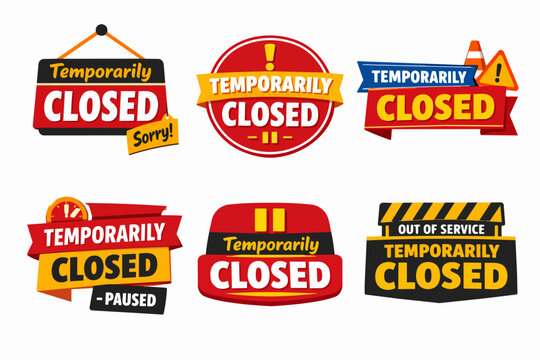 Temporarily closed signs collection, indicating store unavailability, services paused, or out of service status