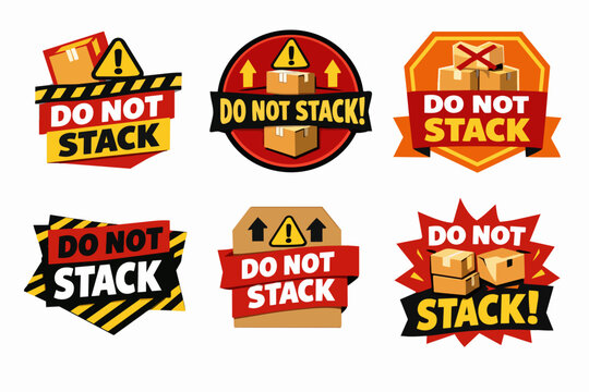 Do not stack warning labels for careful package handling, preventing damage during shipping and delivery processes