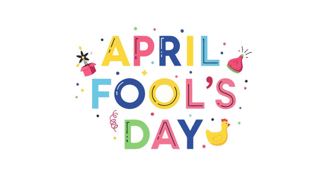 Vibrant april fools' day graphic with colorful text and whimsical decorations
