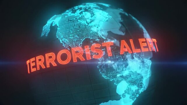 Terrorism alert worldwide.