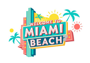 Welcome to Miami Beach retro sign with palm trees, sun, and art deco architectural elements, perfect for travel and vacation themes © Satya