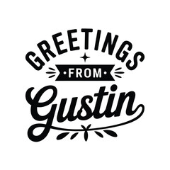 A decorative black and white graphic displaying greetings from Gustin © MDMINTU