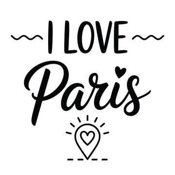 A stylish declaration of affection I Love Paris in elegant script
