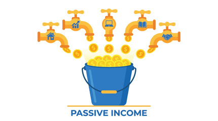 Passive Income Concept with Golden Faucets Pouring Money Coins into a Blue Bucket Representing Multiple Revenue Streams and Financial Freedom Vector Illustration © Md Shagor