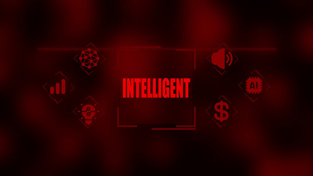 Intense digital concept with the word INTELIGENT in bold red letters surrounded by abstract for data analysis AI sound and finance on a blurred dark red background