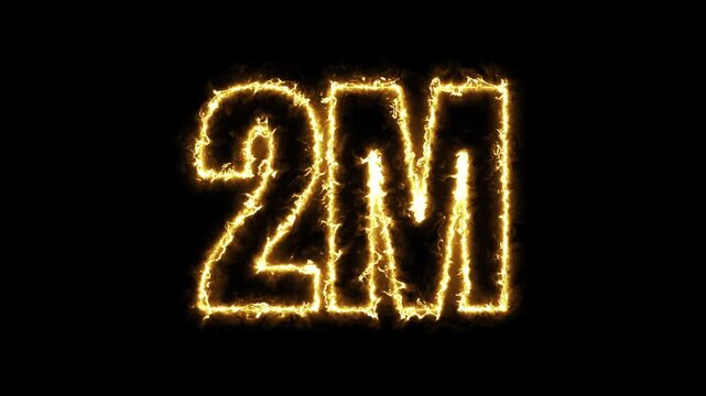 2M Subscribers or Goal Achievement Celebration with Glowing Flame Text Animation