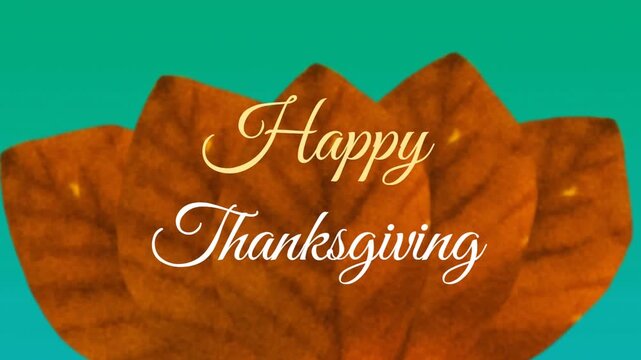 Animation of happy thanksgiving text over autumn leaves on green background