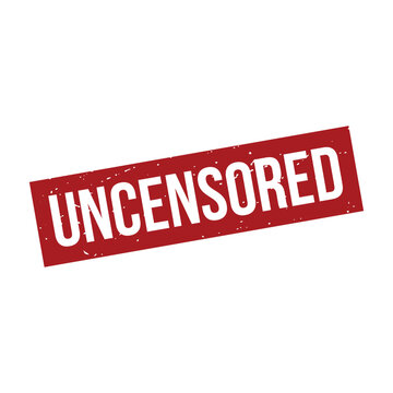 Uncensored Stamp, Uncensored Grunge Square Sign