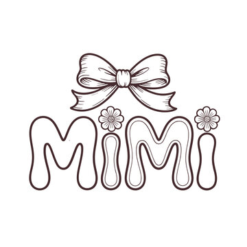 A hand drawn illustration featuring the name mimi with a bow and flowers