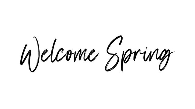 Welcome spring text animation in black. Perfect for spring themed social media posts and website banners.