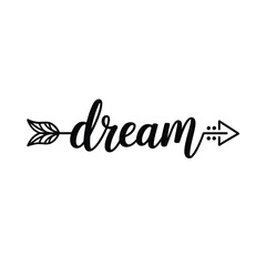 Fototapeta premium The word dream stylized with feather and arrow designs
