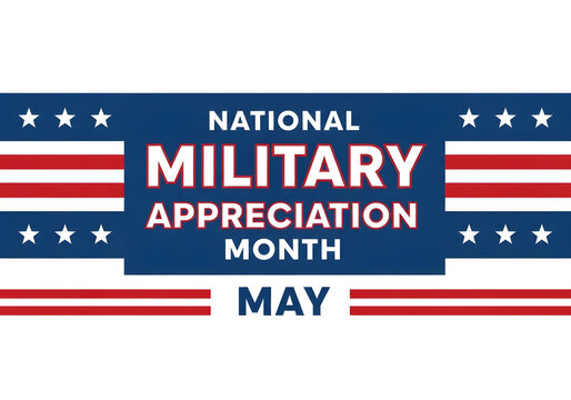 National Military Appreciation Month May banner