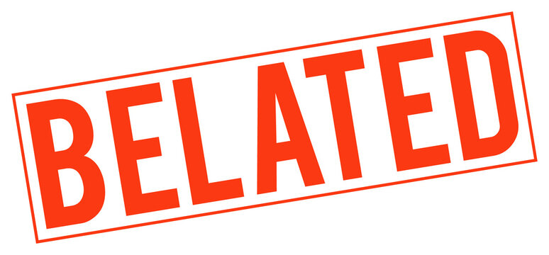 Large red belated stamp on transparent background