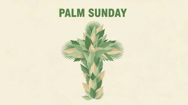 Flat vector poster, palm leaves forming a cross, bold text &ldquo;Palm Sunday&rdquo;, soft green and beige palette, clean church design