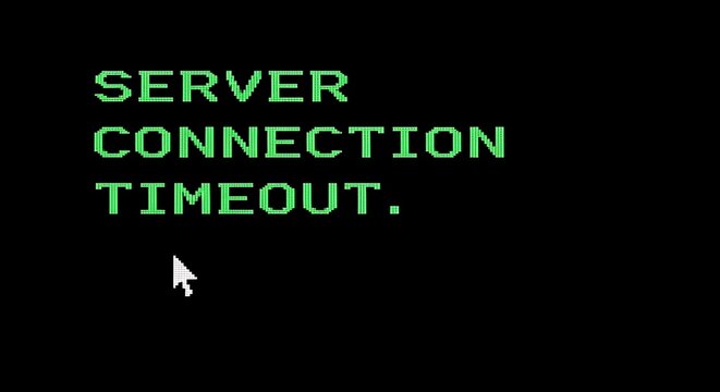 Green computer screen showing server connection timeout message with cursor.